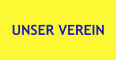 UNSER VEREIN